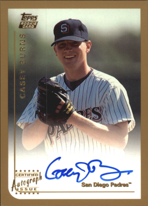 1999 Topps Traded Autographs #T74 Casey Burns