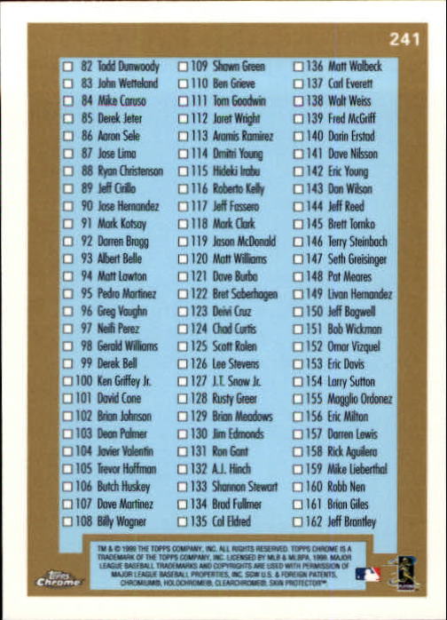 A1786- 1999 Topps Chrome BB Cards 1-262 +Rookies -You Pick- 15+ FREE US SHIP - Picture 408 of 431