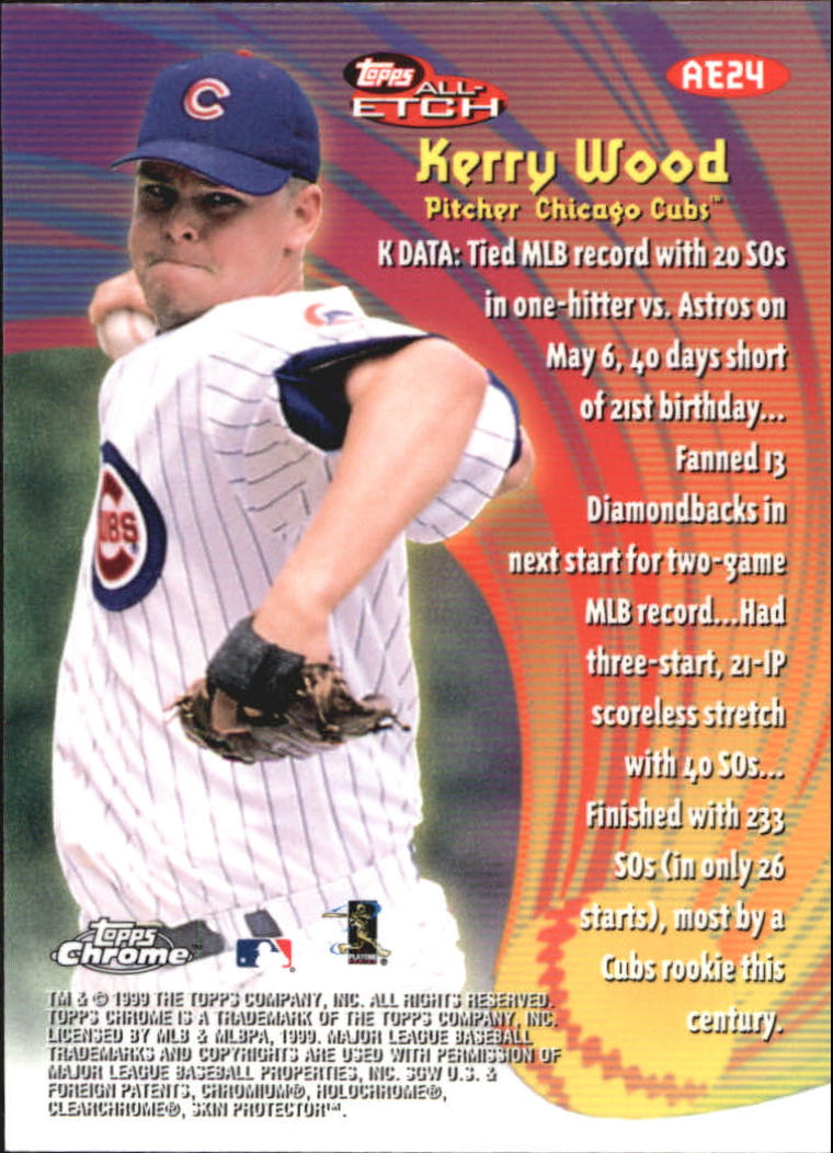 1999 Topps Chrome All-Etch #AE24 Kerry Wood back image