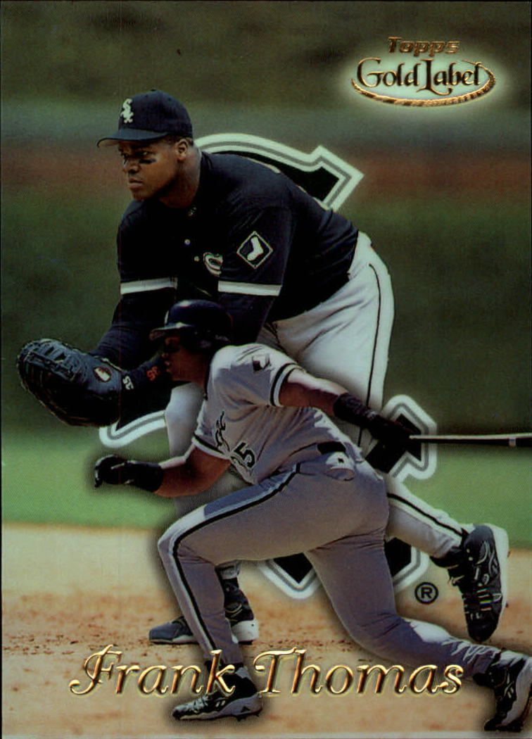 1999 Topps Gold Label Class 1 #87 Frank Thomas