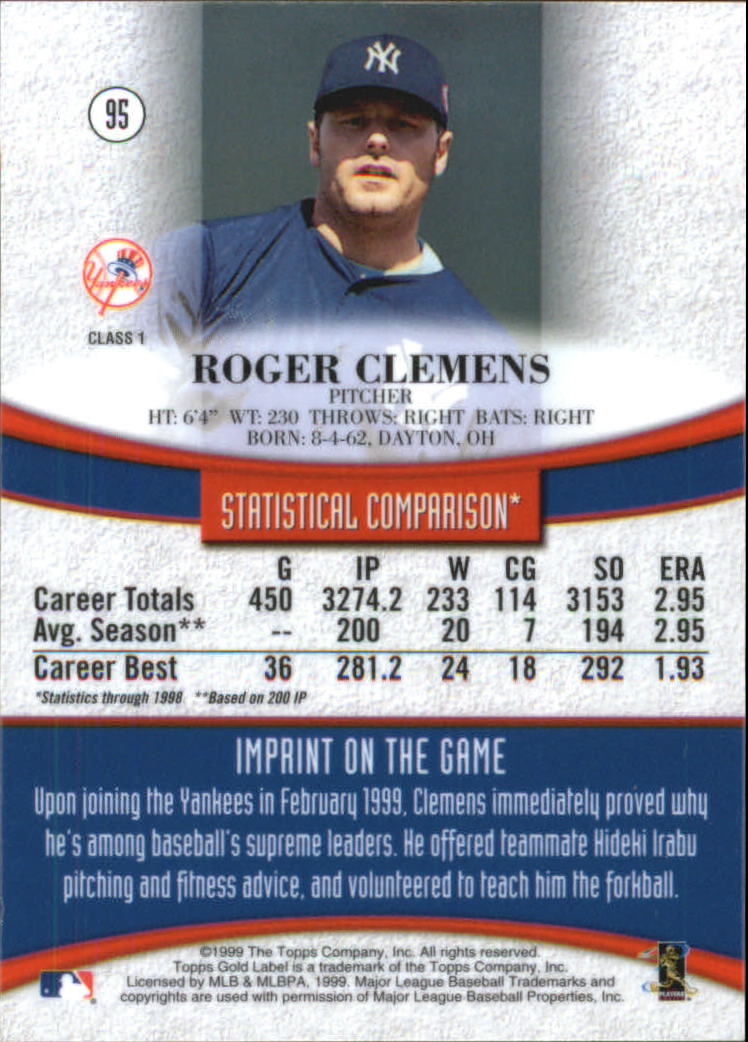 1999 Topps Gold Label Class 1 Black #95 Roger Clemens back image