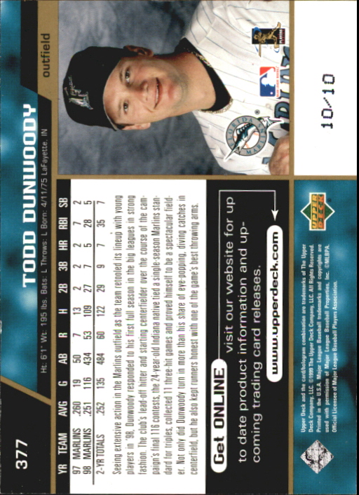 1999 Upper Deck Exclusives Level 2 #377 Todd Dunwoody back image