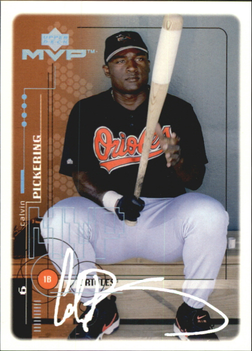 1999 Upper Deck MVP Super Script #28 Calvin Pickering
