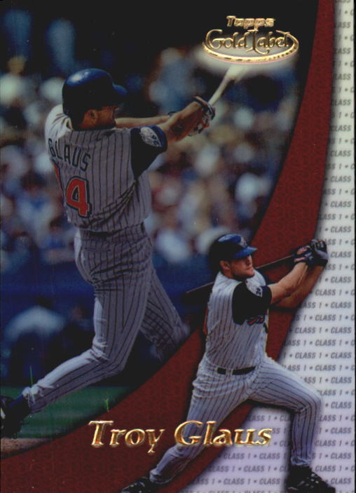 A6677- 2000 Topps Gold Label BB #s 1-100 +Inserts -You Pick- 15+ FREE US SHIP - Picture 10 of 425
