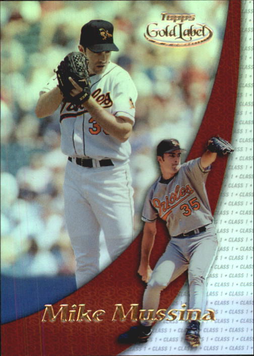 2000 Topps Gold Label Class 1 #56 Mike Mussina