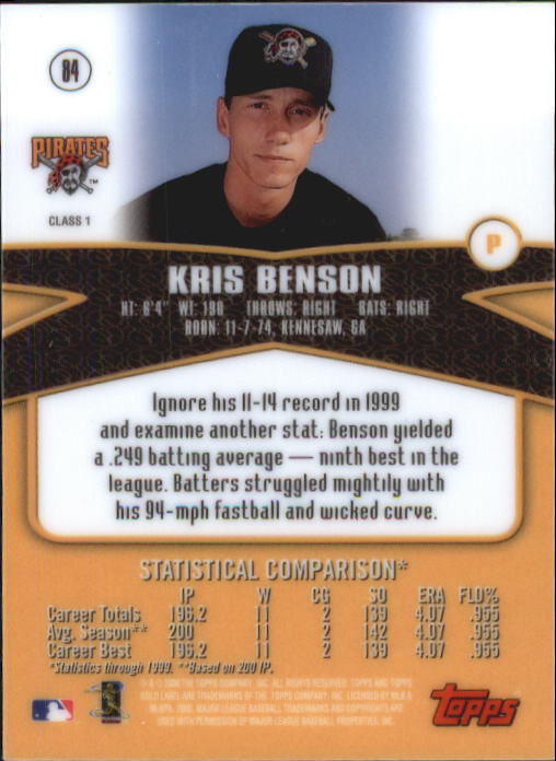 2000 Topps Gold Label Class 1 #84 Kris Benson back image