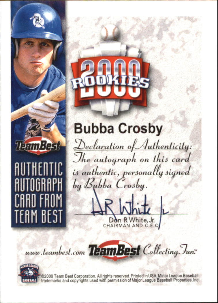 2000 Team Best Rookies Autographs #16 Bubba Crosby S1 back image