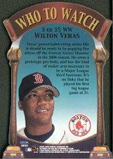 2000 Fleer Tradition Who To Watch #WW3 Wilton Veras back image