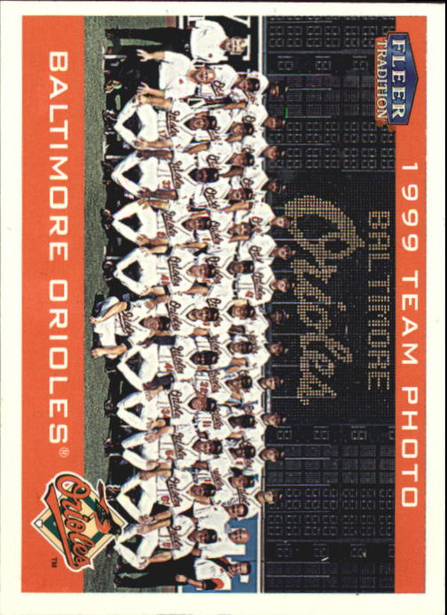2000 Fleer Tradition Glossy #300 Baltimore Orioles