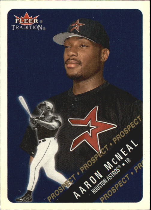 2000 Fleer Tradition Glossy #467 Aaron McNeal RC
