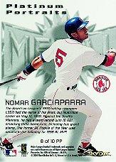 2000 Metal Platinum Portraits #PP8 Nomar Garciaparra back image