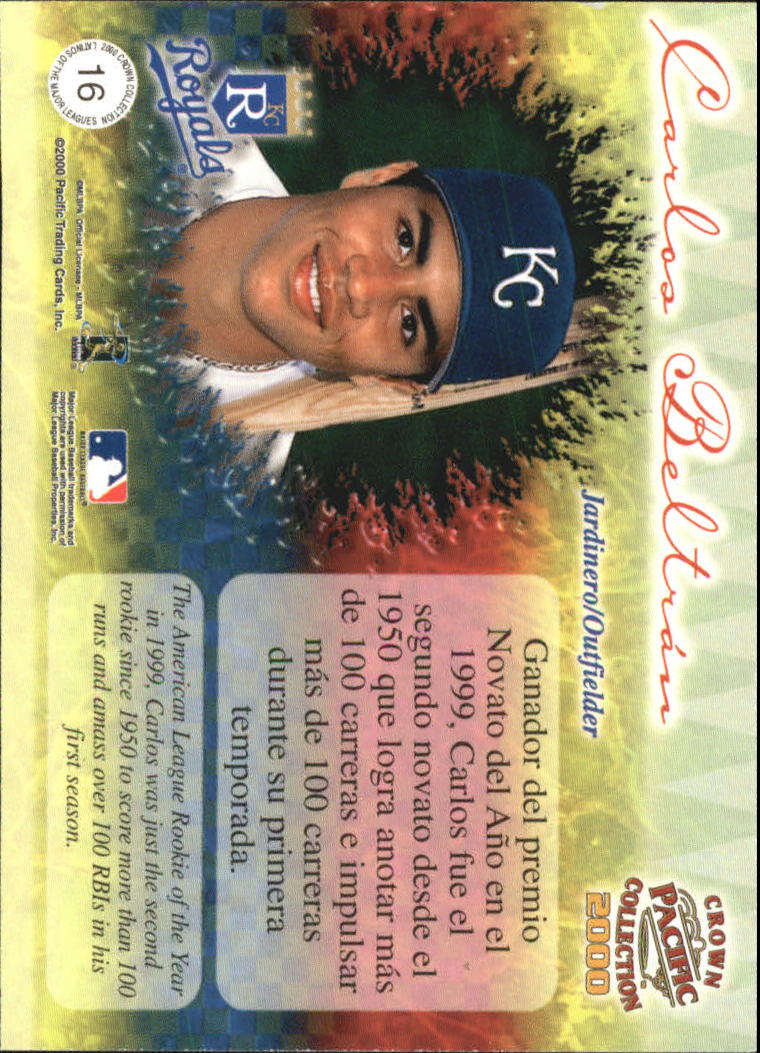 2000 Pacific Crown Collection Latinos of the Major Leagues #16 Carlos Beltran back image