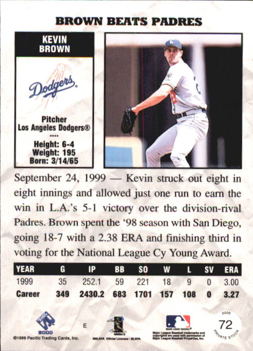 2000 Private Stock #72 Kevin Brown back image