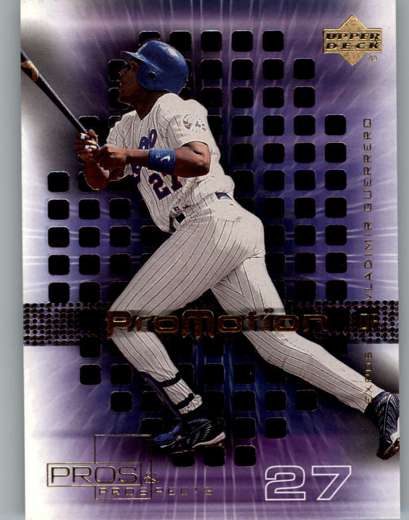 2000 Upper Deck Pros and Prospects ProMotion #P10 Vladimir Guerrero