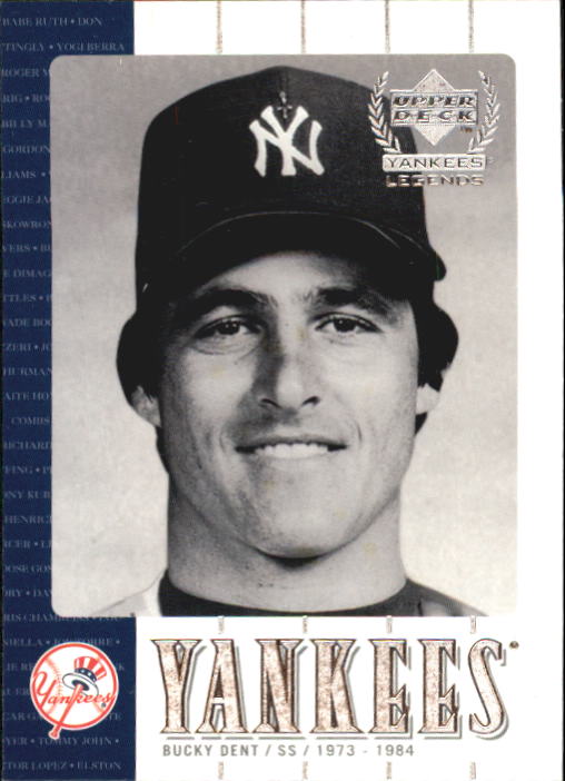2000 Upper Deck Yankees Legends #25 Bucky Dent