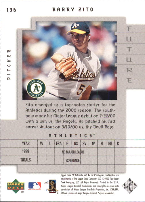 2000 SP Authentic #136 Barry Zito FW RC back image