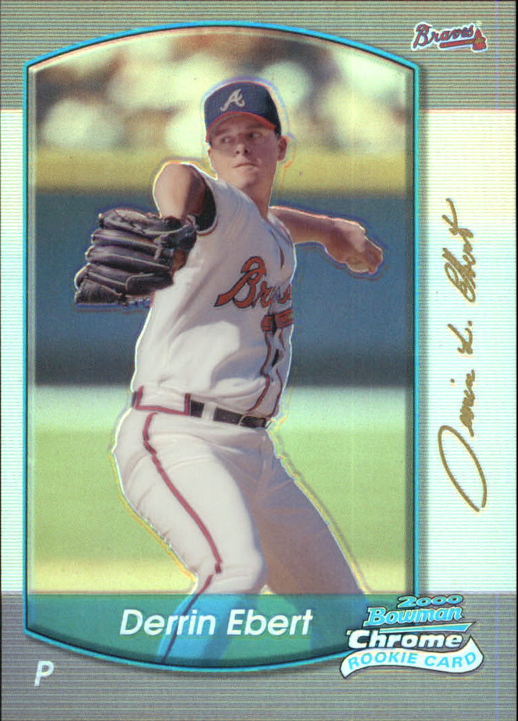 2000 Bowman Chrome Refractors #288 Derrin Ebert