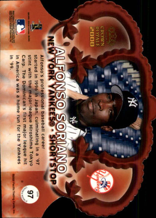 2000 Crown Royale Premiere Date #97 Alfonso Soriano back image