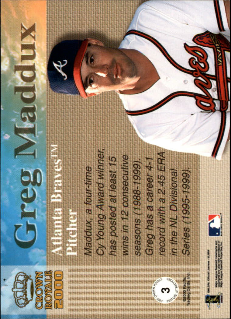 2000 Crown Royale Feature Attractions #3 Greg Maddux back image