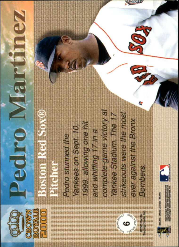 2000 Crown Royale Feature Attractions #6 Pedro Martinez back image