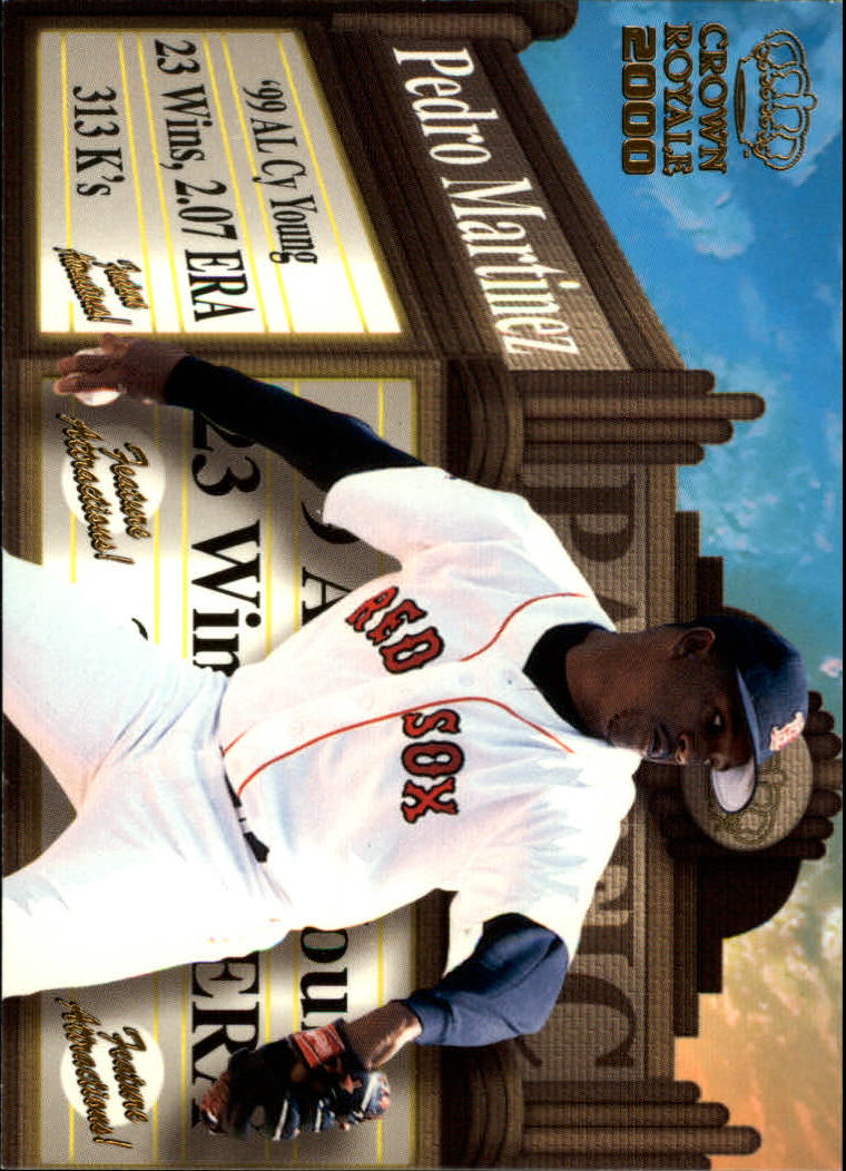 2000 Crown Royale Feature Attractions #6 Pedro Martinez