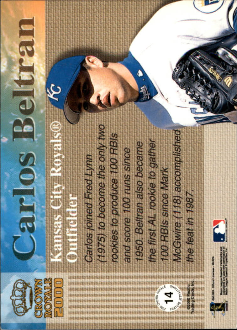 2000 Crown Royale Feature Attractions #14 Carlos Beltran back image