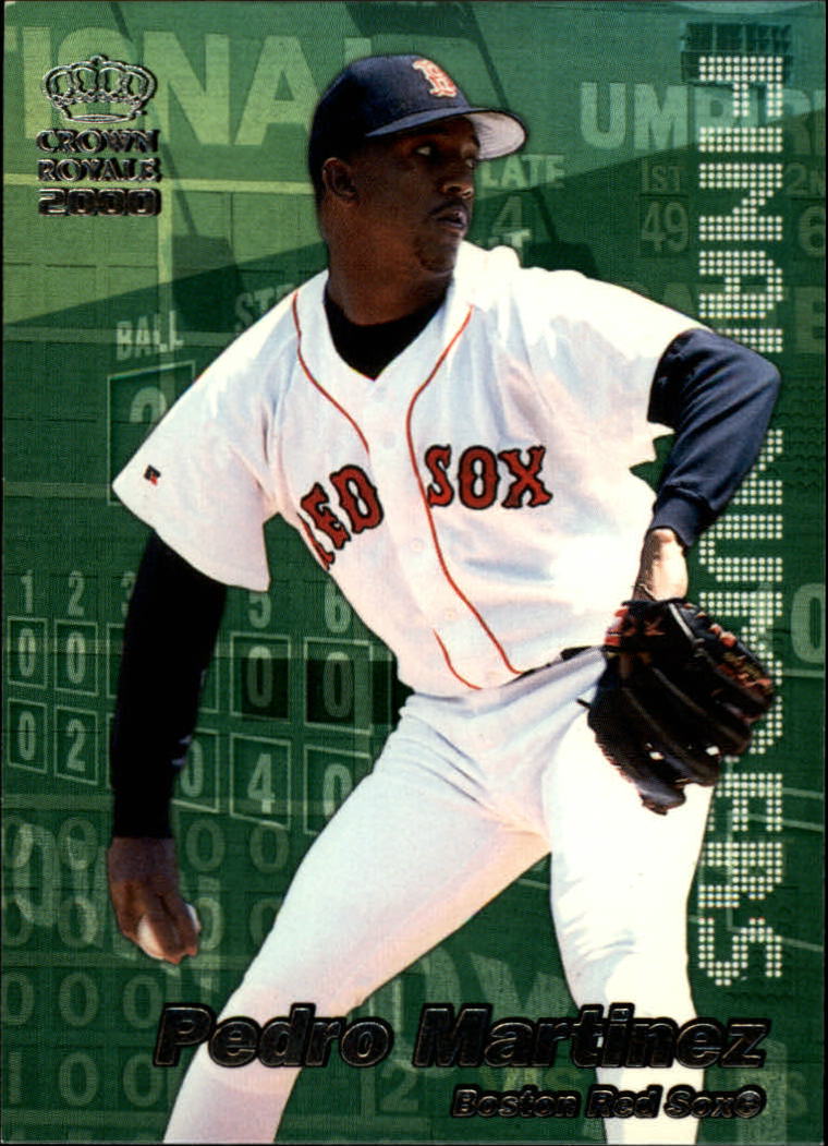 2000 Crown Royale Final Numbers #6 Pedro Martinez
