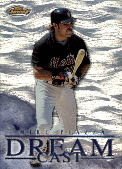 2000 Finest Dream Cast #DC8 Mike Piazza