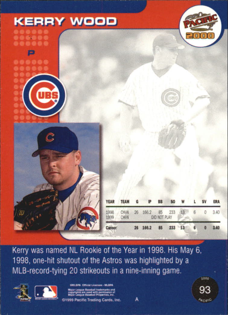 2000 Pacific #93 Kerry Wood back image