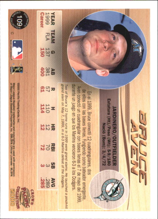 2000 Pacific Crown Collection #109 Bruce Aven back image