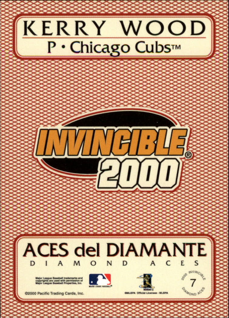 2000 Pacific Invincible Diamond Aces #7 Kerry Wood back image