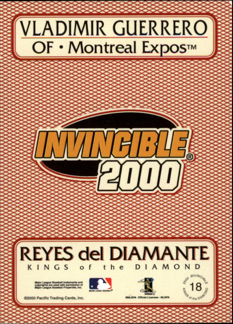 2000 Pacific Invincible Kings of the Diamond #18 Vladimir Guerrero back image