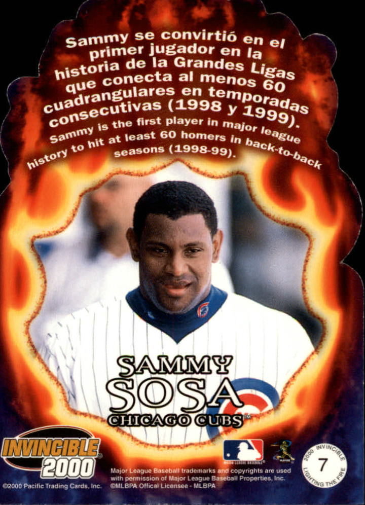 2000 Pacific Invincible Lighting the Fire #7 Sammy Sosa back image