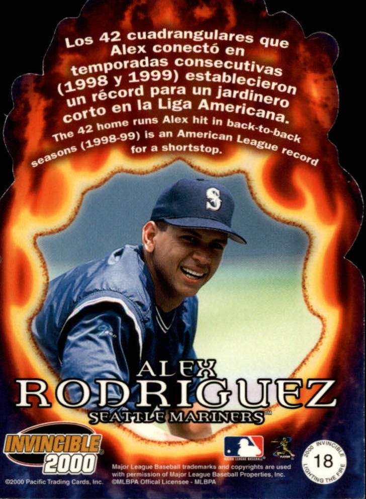 2000 Pacific Invincible Lighting the Fire #18 Alex Rodriguez back image