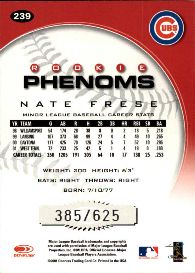 2001 Donruss Class of 2001 #239 Nate Frese PH/425* RC back image