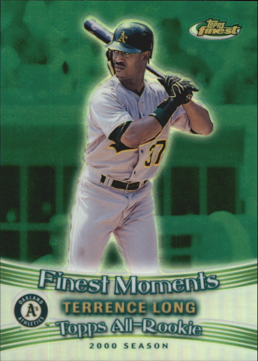 2001 Finest Moments Refractors #FM5 Terrence Long
