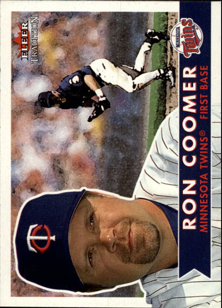 2001 Fleer Tradition #79 Ron Coomer