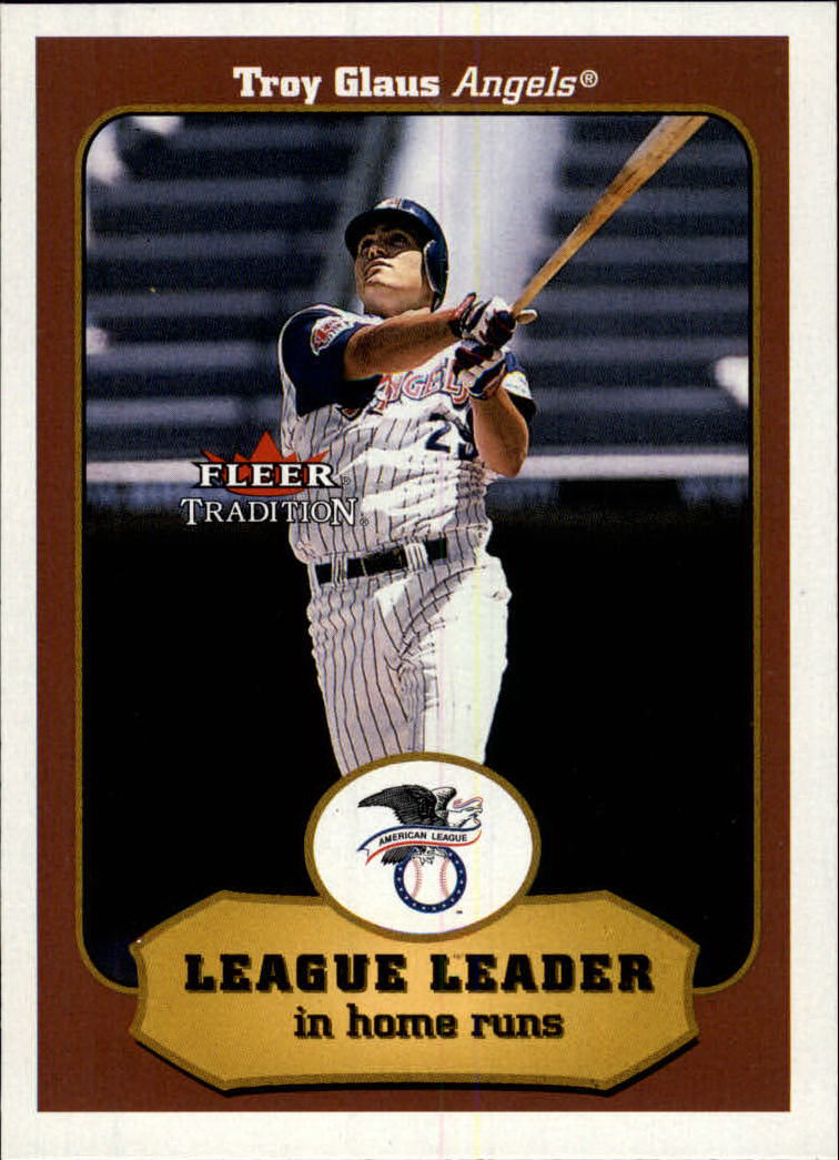2001 Fleer Tradition #396 Troy Glaus LL
