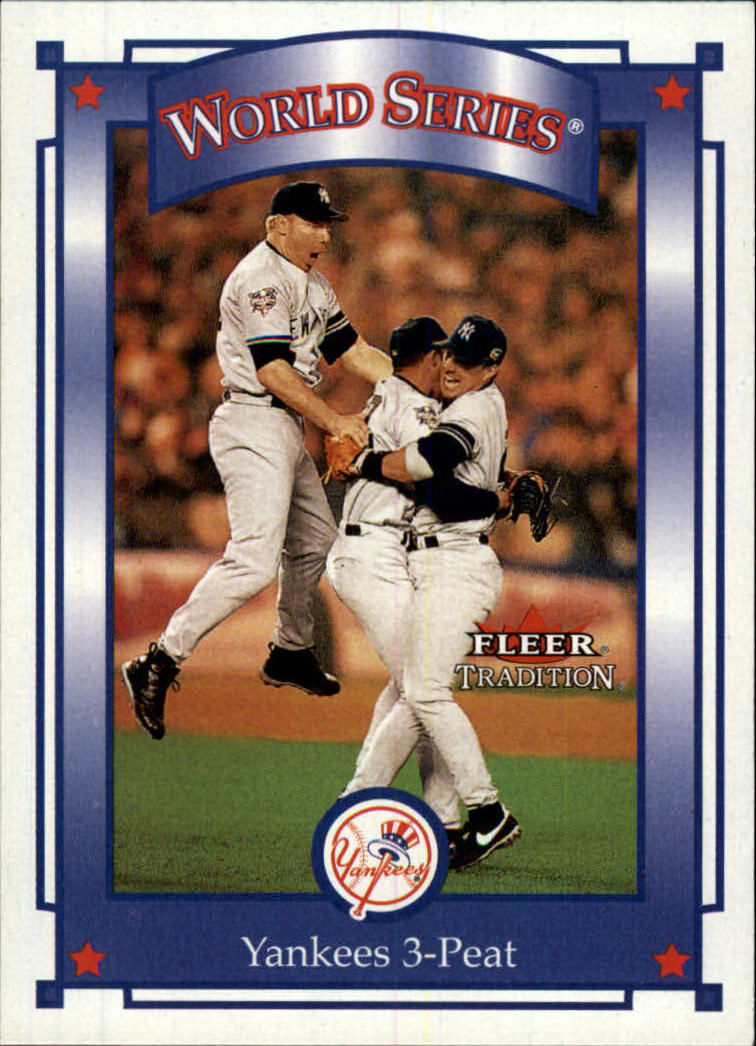 2001 Fleer Tradition #418 Yankees 3-Peat WS