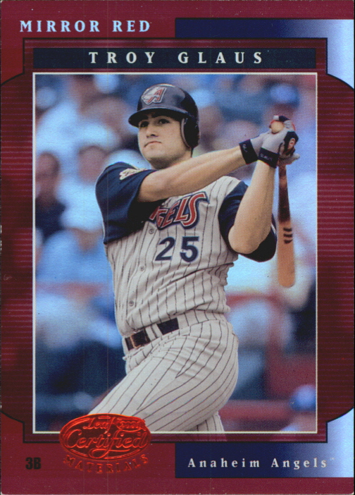 2001 Leaf Certified Materials Mirror Red #6 Troy Glaus