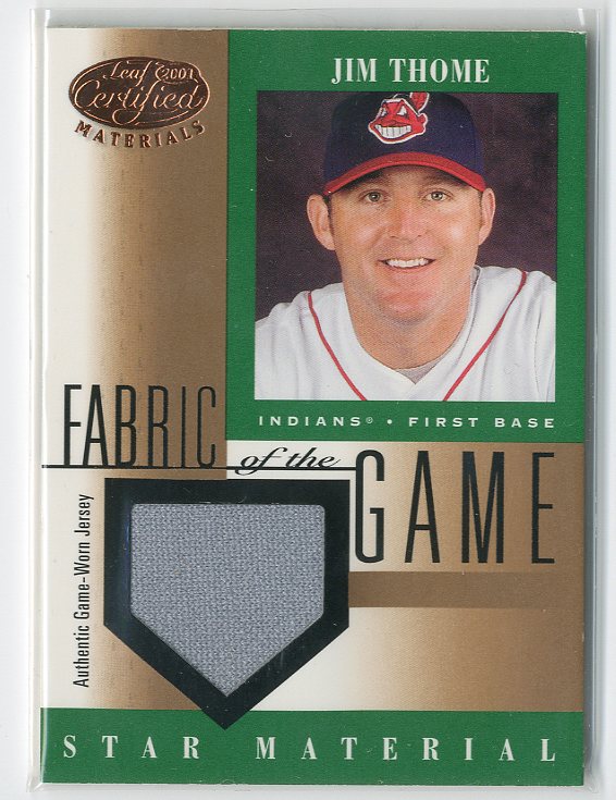 2001 Leaf Certified Materials Fabric of the Game #93BA Jim Thome