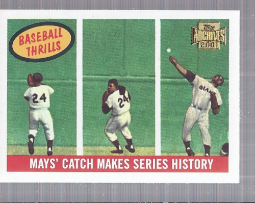 2001 Topps Archives #215 Willie Mays 59 Thrill