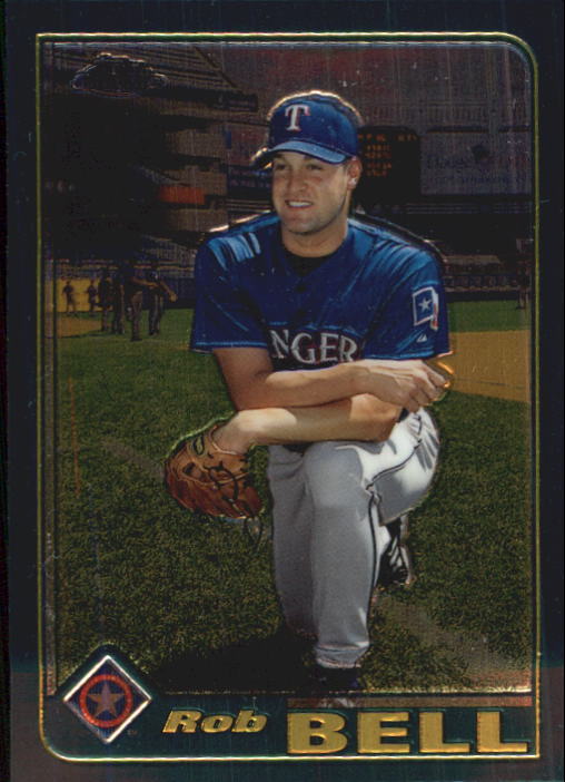 2001 Topps Chrome Traded #T95 Rob Bell