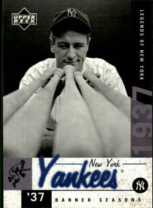 2001 Upper Deck Legends of NY #140 Lou Gehrig BNS