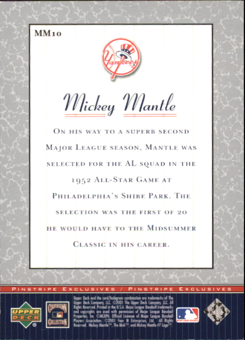 2001 Upper Deck Pinstripe Exclusives Mantle #MM10 Mickey Mantle back image