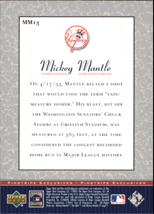 2001 Upper Deck Pinstripe Exclusives Mantle #MM13 Mickey Mantle back image