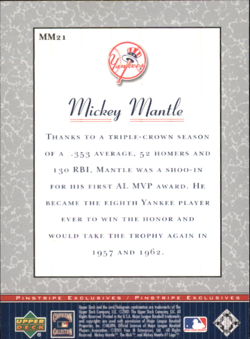 2001 Upper Deck Pinstripe Exclusives Mantle #MM21 Mickey Mantle back image