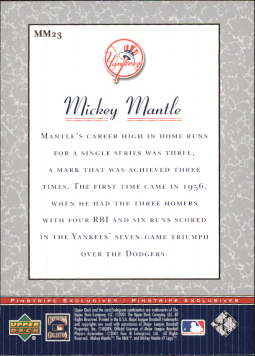 2001 Upper Deck Pinstripe Exclusives Mantle #MM23 Mickey Mantle back image