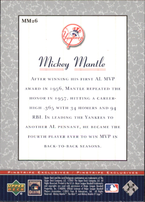 2001 Upper Deck Pinstripe Exclusives Mantle #MM26 Mickey Mantle back image