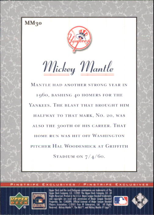 2001 Upper Deck Pinstripe Exclusives Mantle #MM30 Mickey Mantle back image